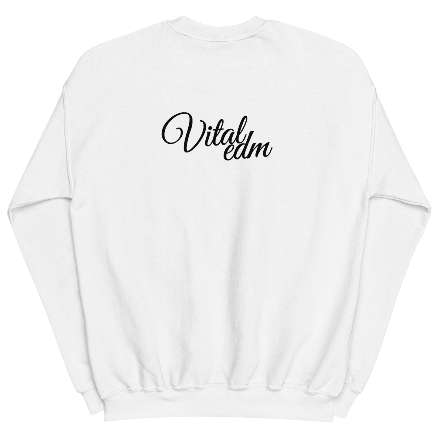 Vital EDM Unisex Sweatshirt - Front and Back (Black Logo)