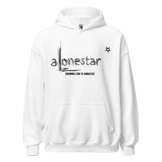 Showing Love is Gangster Alonestar Hoodie - Black Logo