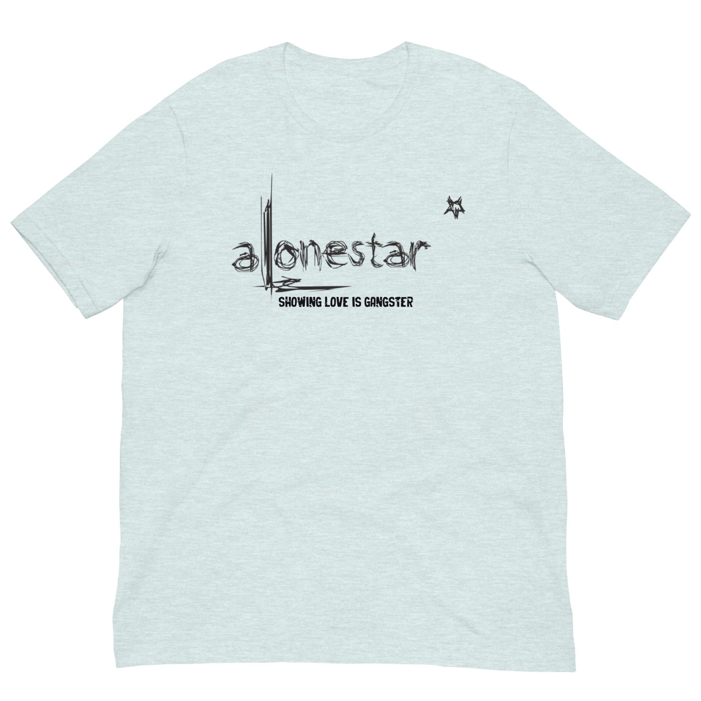 Showing Love is Gangster Alonestar T-shirts - Black Logo